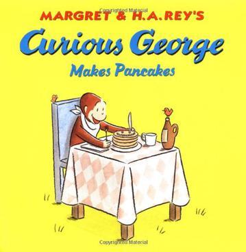 Curious George Makes Pancakes