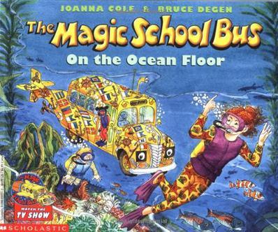 The Magic School Bus On the Ocean Floo