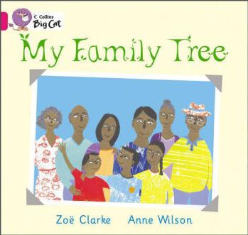 Collins Big Cat - My Family Tree: Band