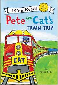 Pete the Cat's Train Trip (My First I 