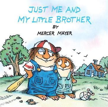 Little Critter: Just Me And My Little 