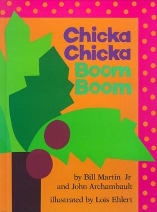 Chicka Chicka Boom Boom