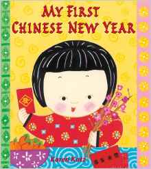 My First Chinese New Year (My First Ho