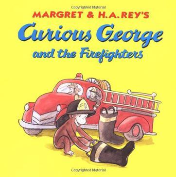 Curious George and the Firefighters