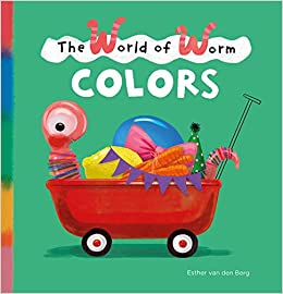 The World of Worm. Colors (The World o