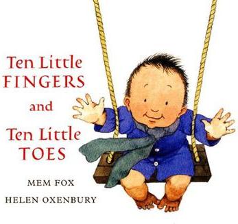 Ten Little Fingers and Ten Little Toes