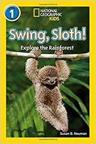 Swing, Sloth! (National Geographic Rea