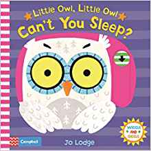 Little Owl, Little Owl Can't You Sleep