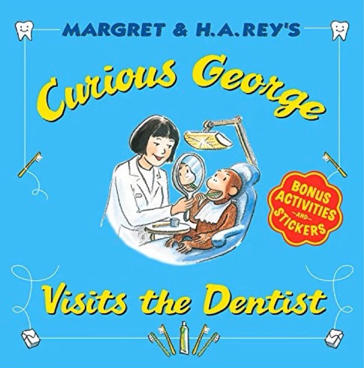 Curious George Visits the Dentist