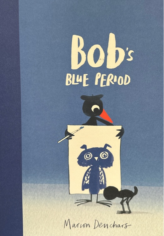Bob's blue period(毛毛虫点读版)