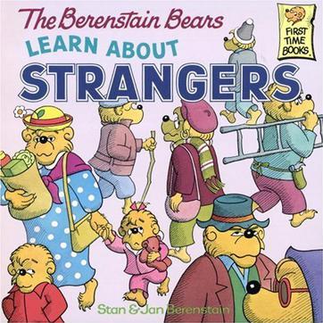 The Berenstain Bears Learn About Stran