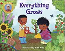 Everything Grows (Raffi Songs to Read)