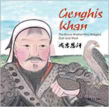 Genghis Khan: The Brave Warrior Who Br
