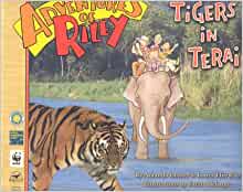 Adventures of Riley--Tigers in Terai, 