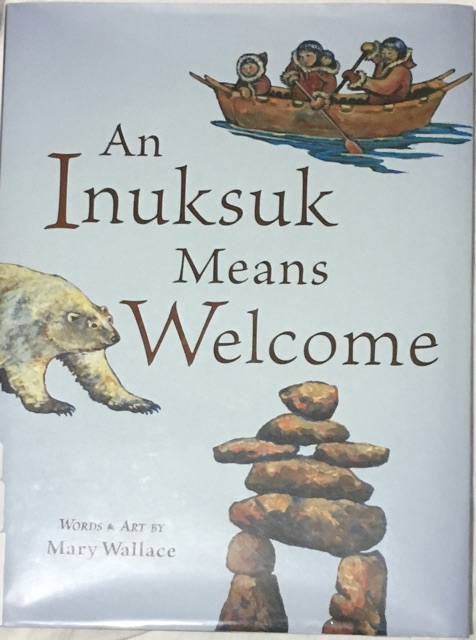 An Inuksuk Means Welcome