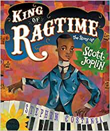 King of Ragtime: The Story of Scott Jo