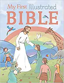 My First Illustrated Bible