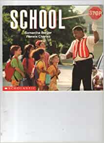 School (Social Studies Emergent Reader