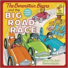 The Berenstain Bears And The Big Road 