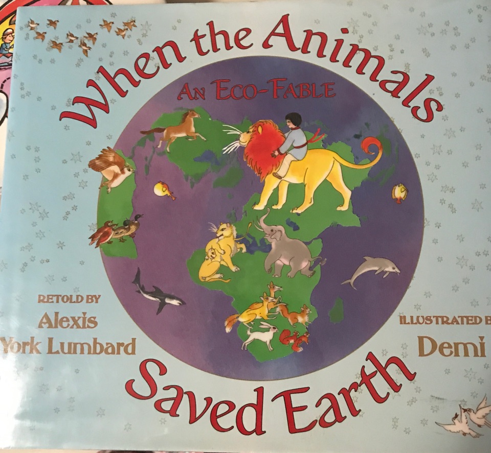 When the Animals  Saved Earth