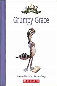 Grumpy Grace (Little Mates)