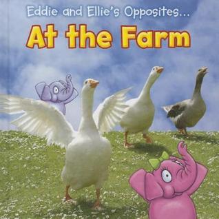 Eddie and Ellie's Opposites at the Far