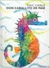 Don Caballito De Mar(Spanish Edition)