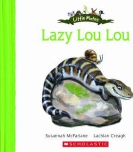 Lazy Lou Lou (Little Mates)