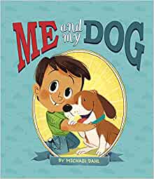 Me and My Dog (Me and My Pet)