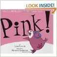 Pink!