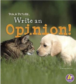Pick a Picture, Write an Opinion!