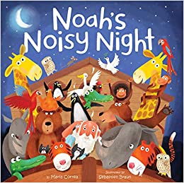 Noah's Noisy Night