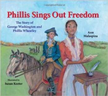 Phillis Sings Out Freedom: The Story o