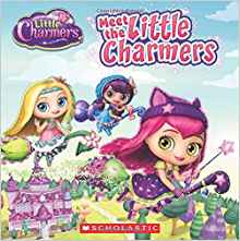 Meet the Little Charmers (Little Charm