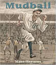 Mudball (Tavares baseball books)