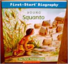 Young Squanto, First-Start Biography