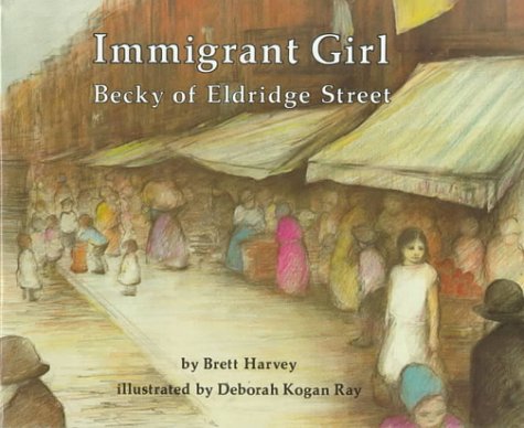 Immigrant Girl: Becky of Eldridge Stre