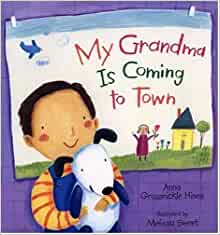 My Grandma is Coming to Town