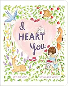 I Heart You (Classic Board Books)