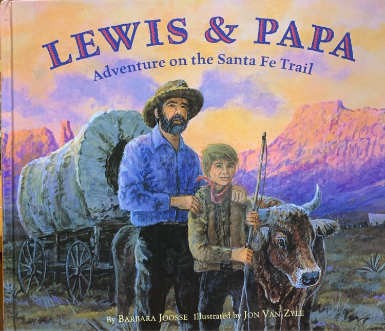 Lewis and Papa: Adventure On the Santa