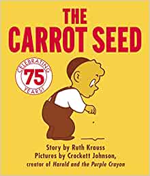 The Carrot Seed Board Book: 75th Anniv