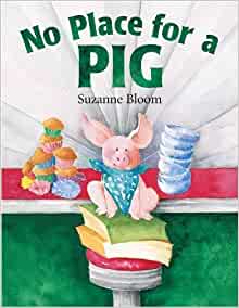 No Place for a Pig