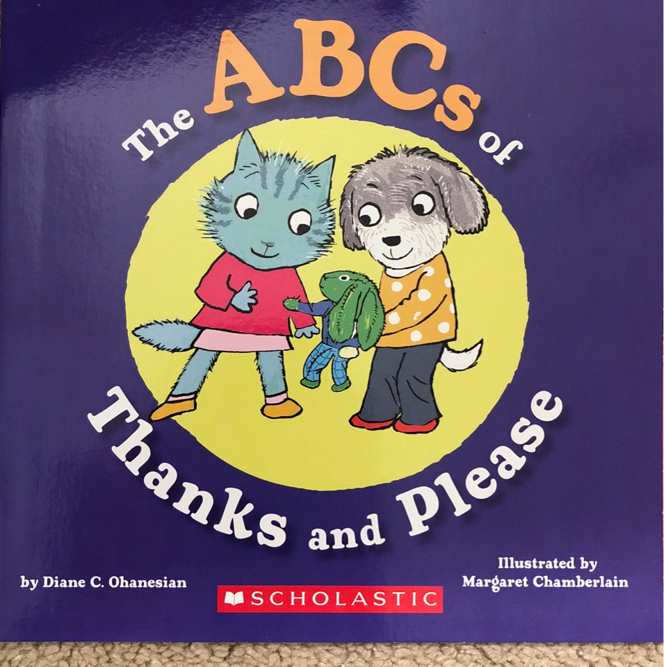 The ABCs of Thanks and Please