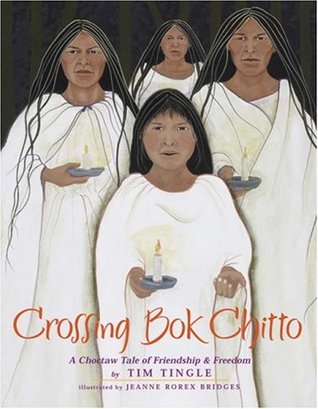 Crossing Bok Chitto: A Choctaw Tale of