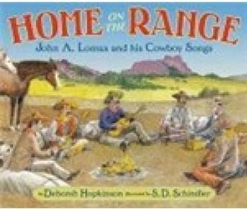 Home on the Range: John A. Lomax and H
