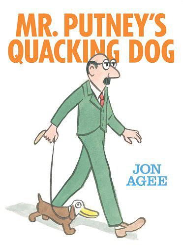 Mr. Putney's Quacking Dog