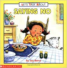 Let's Talk About Saying No