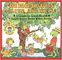 Dinosaurs Alive and Well!: A Guide to 