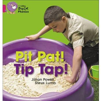 Pit Pat! Tip Tap!(Collins Big Cat Phon
