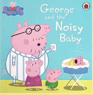 Peppa Pig点读版 George and the noisy baby